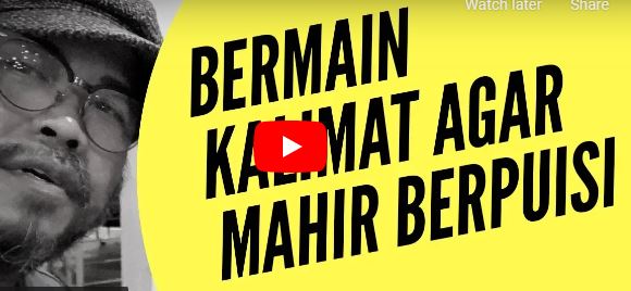 Bermain-main Kalimat Agar Mahir Berpuisi